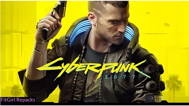 Cyberpunk 2077 Fitgirl-Repacks