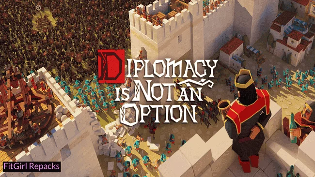 Diplomacy Is Not An Option Fitgirl Repack