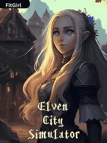 Elven City Simulator