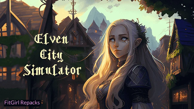Elven City Simulator Fitgirl-Repacks