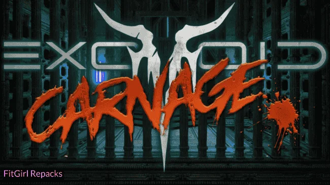 Exovoid Carnage Fitgirl Repack