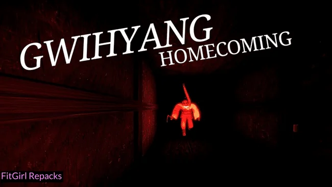Gwihyang Homecoming Fitgirl-Repacks