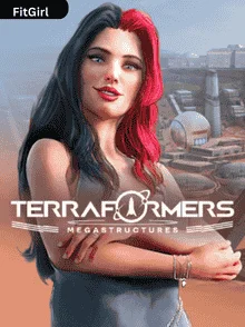 Terraformers Megastructures