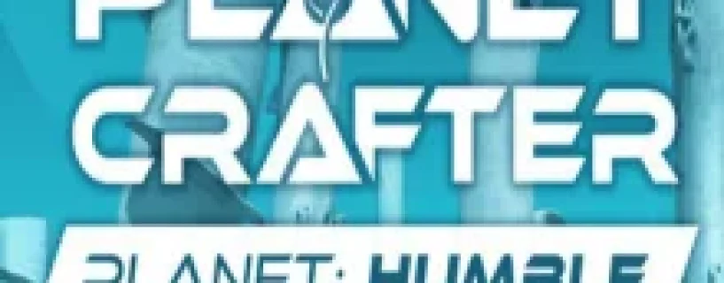 The Planet Crafter – Planet Humble Free Download