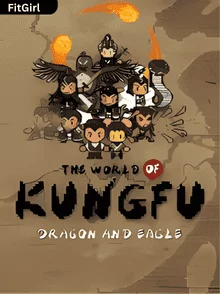 The World of Kungfu Dragon and Eagle