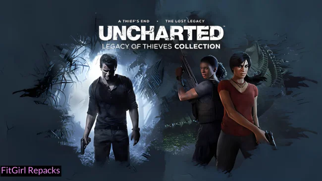 UNCHARTED: Legacy of Thieves Collection-fitgirl-Repacks