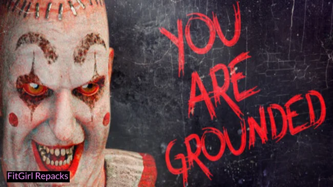 You Are Grounded Fitgirl-Repacks