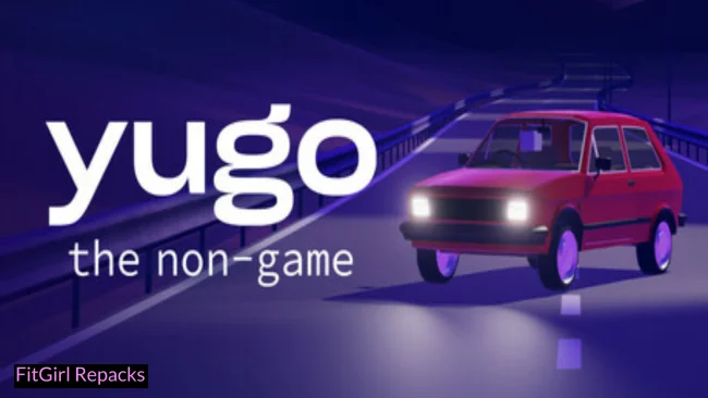 Yugo The Non Game Fitgirl-Repacks