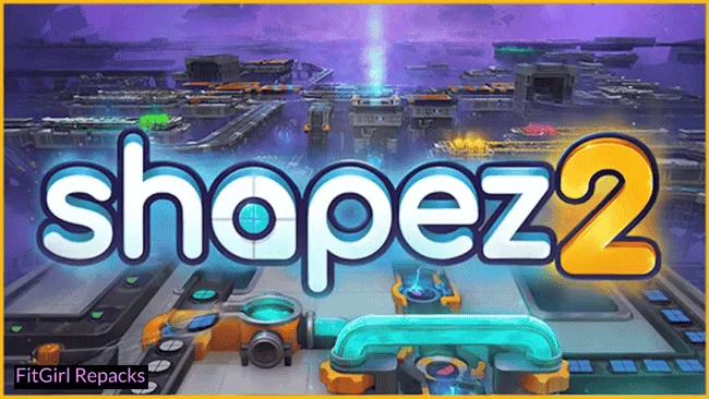 shapez 2 Fitgirl-Repacks