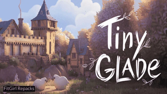 tiny glade Fitgirl-Repacks