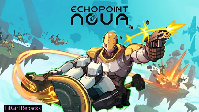 Echo Point Nova Fitgirl-Repacks