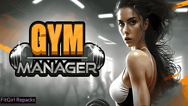 Gym Manager Fitgirl Repacks