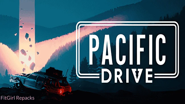 Pacific Drive Fitgirl Repacks