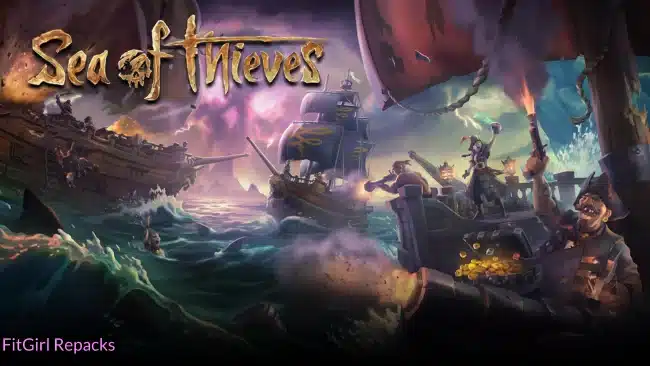 Sea Of Thieves Fitgirl Repacks