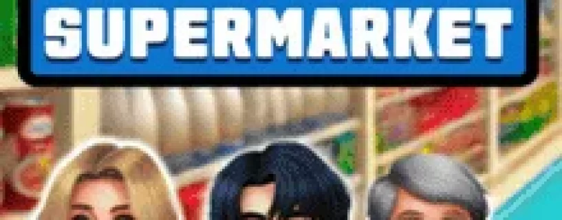 Shop Simulator: Supermarket Free Download