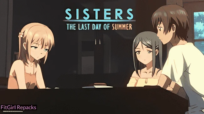 Sisters: Last Day of Summer