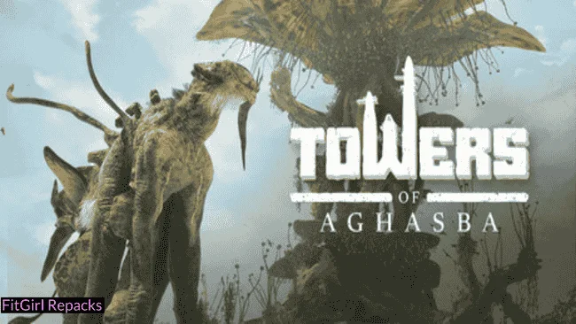 Towers of Aghasba Fitgirl Repacks