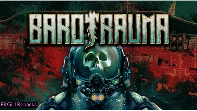 Barotrauma Fitgirl-Repacks