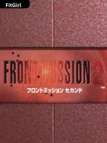 FRONT MISSION 2: Remake
