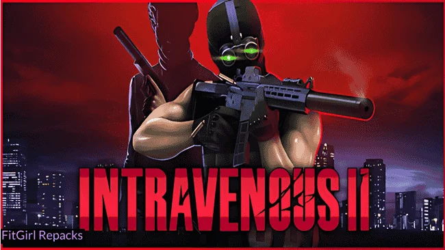 Intravenous 2 Fitgirl Repacks 