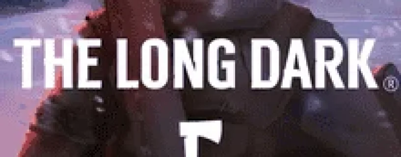 The Long Dark Free Download