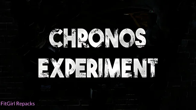 Chronos Experiment Fitgirl Repacks