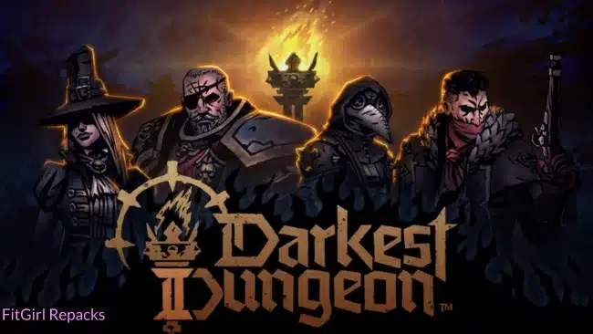 Darkest Dungeon II Fitgirl Repacks