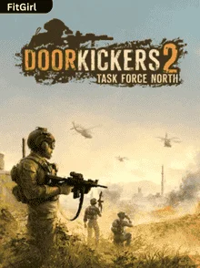 Door Kickers 2 Task Force North