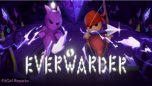 Everwarder Free Download